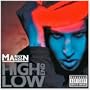 The High End Of Low