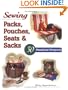 Sewing Packs, Pouches, Seats & Sacks: 30 Easy Projects