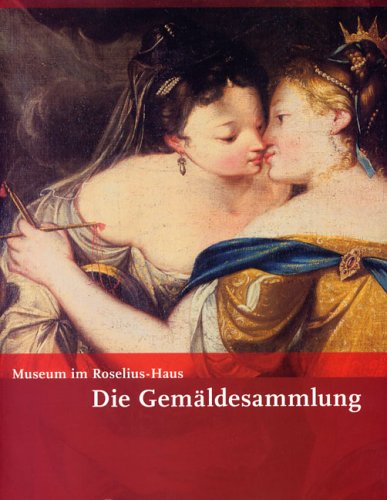 Produkt-Bild: Die Sammlungen des Museums im Roselius-Haus / Die Gem&auml;ldesammlung des Museums im Roselius-Haus: BD 4
