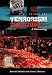 Books : Terrorism, 2002-2004 [Three Volumes]: A Chronology