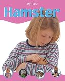 Hamster (My First Pet)