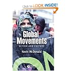 Global Movements: Action and Culture by Kevin McDonald