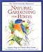Natural Gardening for Birds: Simple Ways to Create a Bird Haven (Rodale Organic Gardening Book)