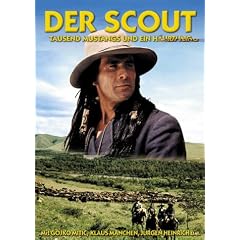 Der Scout. Tausend Mustangs und ein H�uptling