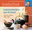 Lebenselixiere aus Fernost. Gr�ner Tee, Ginseng, Ingwer, Algen.