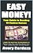 Easy Money!: How To Beat 10 Casino Games