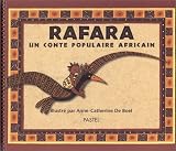Rafara : Un Conte populaire africain