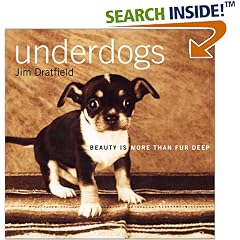 Underdogs: Beauty Is More Than Fur Deep
