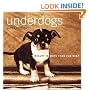 Underdogs: Beauty Is More Than Fur Deep