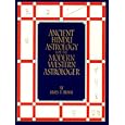 Ancient Hindu Astrology for the Modern Western Astrologer by  James T. Braha