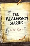 The Mealworm Diaries