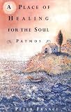 A Place of Healing for the Soul: Patmos