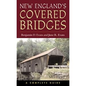 New England's Covered Bridges: A Complete Guide