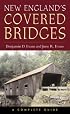 New England's Covered Bridges: A Complete Guide
