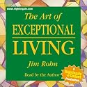 The Art of Exceptional Living by Jim Rohn (Nightingale Conant) 664CDS Abridged