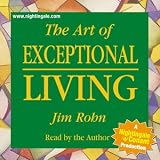 The Art of Exceptional Living