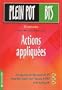 Plein Pot BTS : Actions appliqu�es, BTS commerciaux