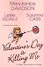 Book Valentine's Day Is Killing Me