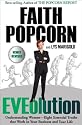 Eveolution: Understanding Women--Eight Essential Truths That Work in Your Business and Your Life