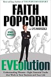 EVEolution : Understanding Women--Eight Essential Truths That Work in Your Business and Your Life