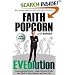 EVEolution : Understanding Women--Eight Essential Truths That Work in Your Business and Your Life