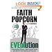 Eveolution: Understanding Women--Eight Essential Truths That Work in Your Business and Your Life