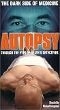 Autopsy: Through The Eyes of Death's Detectives [VHS]