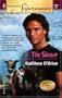 The Sinner: Heroes of Heyday (Harlequin Superromance No. 1249)