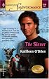 The Sinner: Heroes of Heyday (Harlequin Superromance No. 1249)