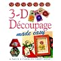 3-D Decoupage Made Easy (Crafts Made Easy)