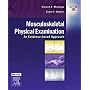 Musculoskeletal Physical Examination: An Evidence-Based Approach, Text with DVD