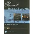 Breast Ultrasound by A. Thomas Stavros, Cynthia L Rapp, and Steve H Parker