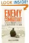 Enemy Combatant: A British Muslim's Journey to Guantanamo and Back