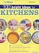 100 BRIGHT IDEAS FOR KITCHENS (YOUR HOME) cover image