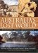 Australia's Lost World: Riversleigh