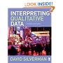 Interpreting Qualitative Data: Methods for Analyzing Talk, Text and Interaction