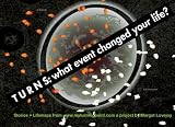 TURNS: what event changed your life?