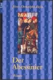 Der Abessinier.