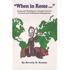 "When in Rome": Living and Working in a Foreign Country