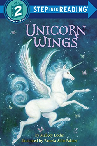 Unicorn Wings (Step into Reading)