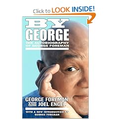By George: The Autobiography of George Foreman