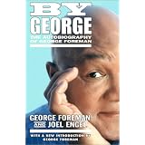 By George: The Autobiography of George Foremanby George Foreman