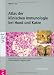 Atlas der klinischen Immunologie bei Hund und Katze