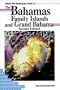 Diving and Snorkeling Guide to the Bahamas Family Islands and Grand Bahama (Pisces Diving & Snorkeling Guides)