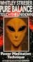 Whitley Strieber - Pure Balance [VHS]