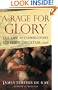 A Rage for Glory: The Life of Commodore Stephen Decatur, USN