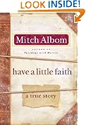 Have a Little Faith: A True Story