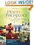 Health Psychology: An Introduction to Behavior and Health