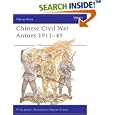 Chinese Civil War Armies 1911-49 (Men-at-Arms) by  Philip Jowett and Stephen Andrew