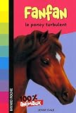 Fanfan : Le poney turbulant